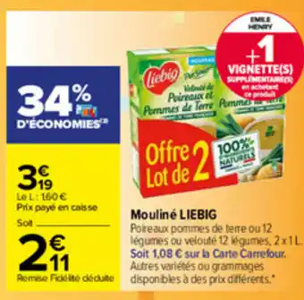 Carrefour Mouliné LIEBIG offre