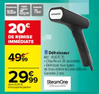 Carrefour Défroisseur offre
