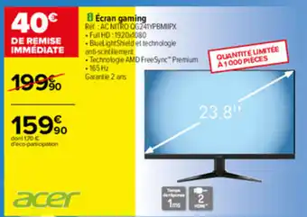 Carrefour Écran gaming offre