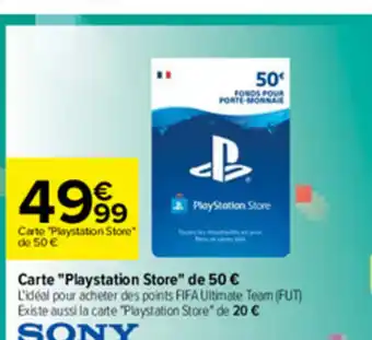 Carrefour Carte "playstation store" de 50 offre