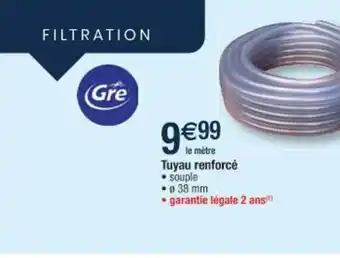 Cora x Carrefour Tuyau Renforcé Gré offre