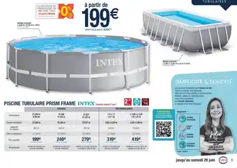 Cora x Carrefour Piscine Tubulaire Prism Frame Intex offre