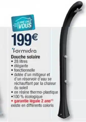 Cora x Carrefour Douche Solaire Farmidra offre