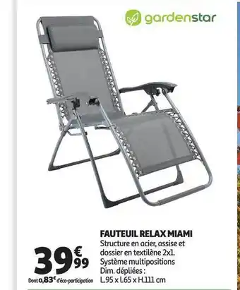 Auchan Fauteuil Relax Miami Gardenstar offre