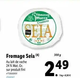 Lidl Fromage Seia offre
