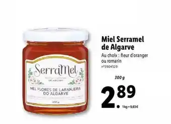 Lidl Miel Serramel De Algarve offre