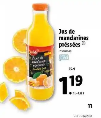 Lidl Jus De Mandarines Préssées offre