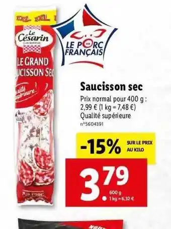 Lidl Saucisson Sec Le Césarin offre
