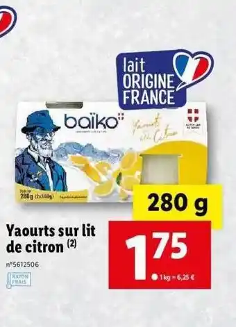 Lidl Yaourts Sur Lit De Citron Baïko offre
