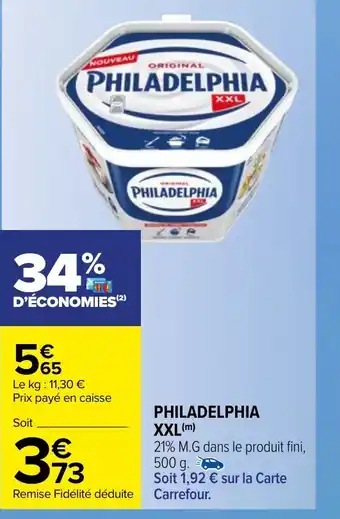 Carrefour Market PHILADELPHIA XXL offre