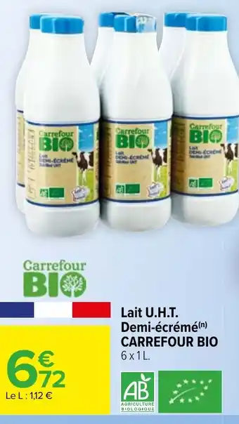 Carrefour Market Lait U.H.T. Demi-écrémé CARREFOUR BIO offre