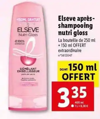 Lidl Elseve Après-shampooing Nutri Gloss offre