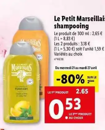 Lidl Le Petit Marseillais Shampooing offre