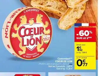 Carrefour Market Camembert(m) COEUR DE LION offre