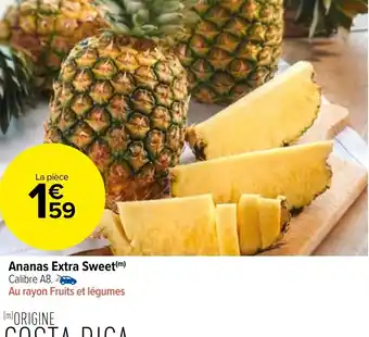 Carrefour Market Ananas Extra Sweet offre