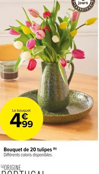 Carrefour Market Bouquet de 20 tulipes offre