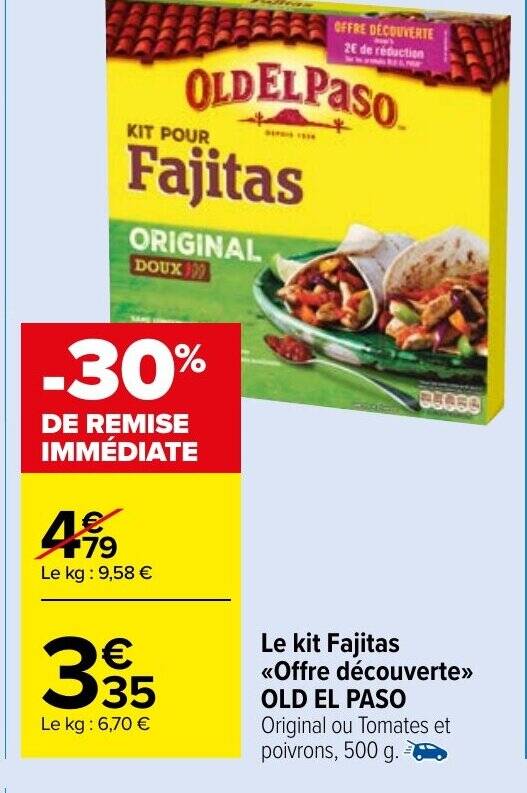 Promo Le kit Fajitas Offre découverte»> OLD EL PASO chez Carrefour Market