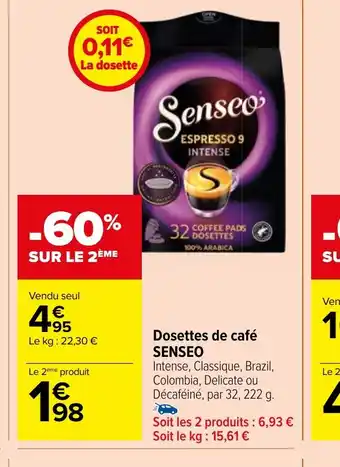 Carrefour Market Dosettes de café SENSEO offre