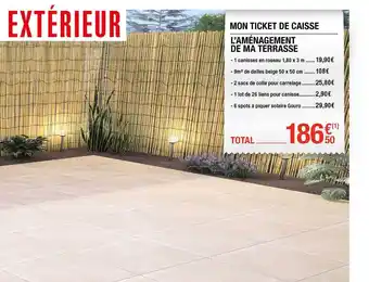 Brico Dépôt L'aménagement De Ma Terrasse offre