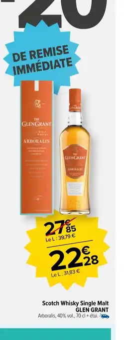 Carrefour Market Scotch Whisky Single Malt GLEN GRANT offre