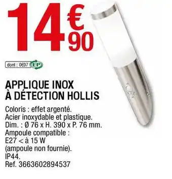 Brico Dépôt Applique Inox à Détection Hollis offre