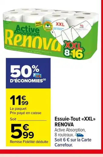 Carrefour Market Essuie-Tout XXL RENOVA offre