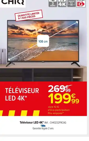 Carrefour Market Téléviseur LED 4K offre