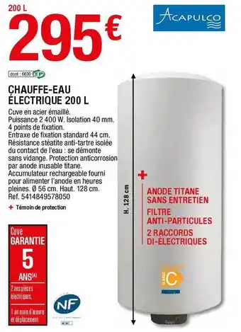 Brico Dépôt Chauffe-eau électrique 200 L Acapulco offre
