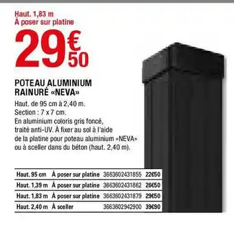 Brico Dépôt Poteau Aluminium Rainuré «neva» offre