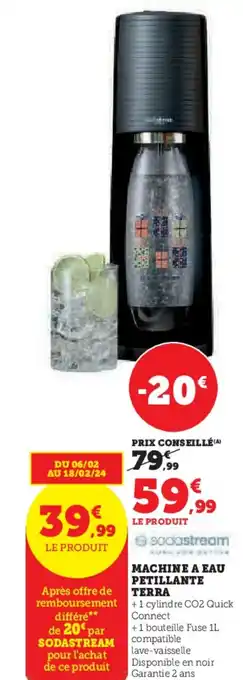 Hyper U MACHINE A EAU PETILLANTE TERRA offre