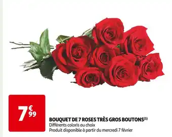 Auchan Supermarché BOUQUET DE 7 ROSES TRÈS GROS BOUTONS offre