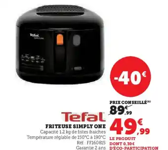 Hyper U FRITEUSE SIMPLY ONE offre