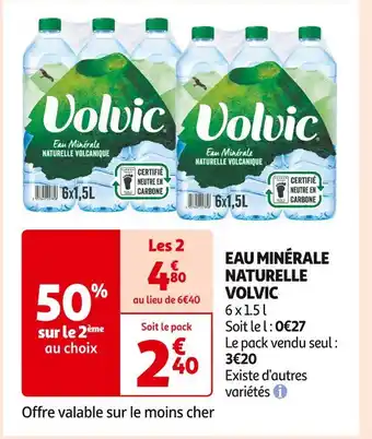 Auchan Supermarché VOLVIC EAU MINÉRALE NATURELLE offre