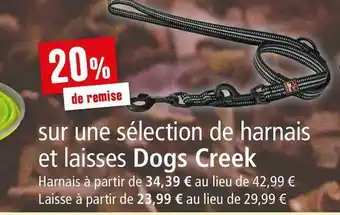 Maxi Zoo Dogs creek bon plan sur une sélection de harnais et laisses dogs creek offre