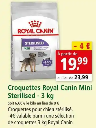 Maxi Zoo Royal canin croquettes mini sterilised offre