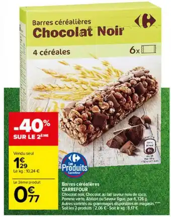Carrefour Barres Céréalières Carrefour offre