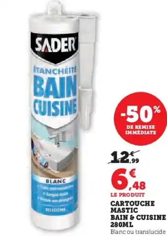 Hyper U CARTOUCHE MASTIC BAIN & CUISINE offre