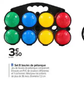 Carrefour Set 8 Boules De Pétanque offre