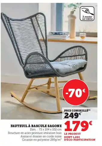 Hyper U FAUTEUIL À BASCULE SAGONE offre