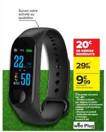 Carrefour Bracelet Connecté Wee Plug offre