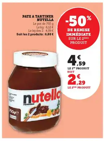 Hyper U PATE A TARTINER NUTELLA offre