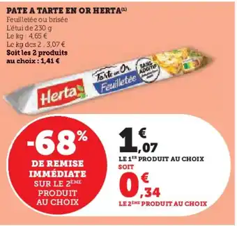 Hyper U PATE A TARTE EN OR HERTA(¹) offre