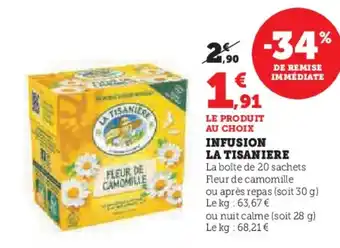 Hyper U INFUSION LA TISANIERE offre