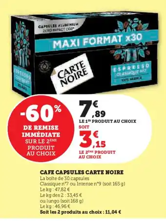 Hyper U CAFE CAPSULES CARTE NOIRE offre