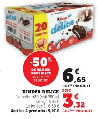 Hyper U KINDER DELICE offre