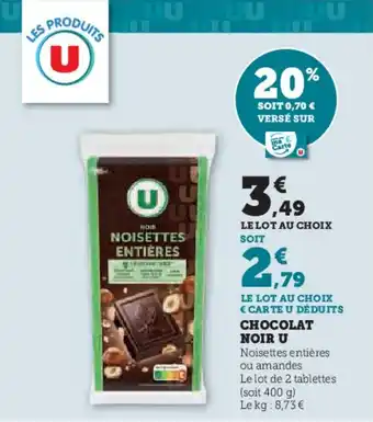 Hyper U CHOCOLAT NOIR U offre