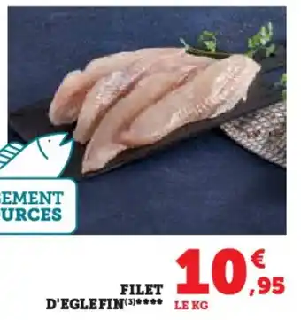 Hyper U FILET D'EGLEFIN offre