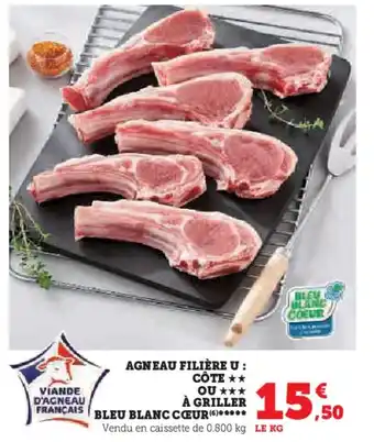 Hyper U AGNEAU FILIÈRE U : CÔTE OU À GRILLER FRANÇAIS BLEU BLANC CŒUR(6) offre