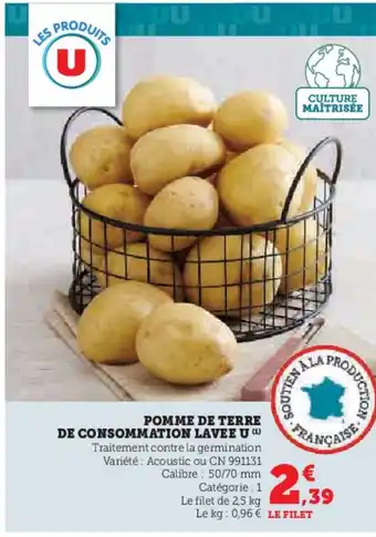 Hyper U POMME DE TERRE DE CONSOMMATION LAVEE U (¹) offre