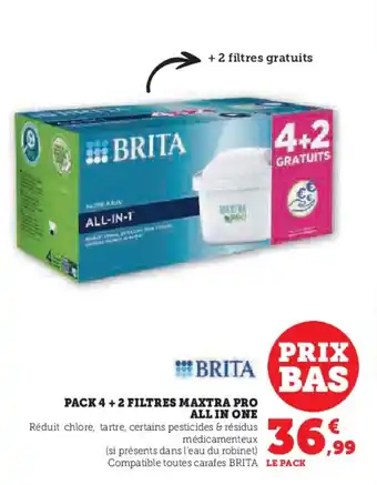 Hyper U PACK 4+2 FILTRES MAXTRA PRO ALL IN ONE offre